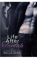 Life After Taylah