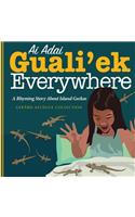 Ai Adai Guali'ek Everywhere