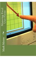 Mastering Excel: Forms