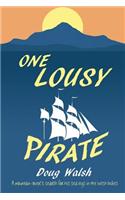 One Lousy Pirate
