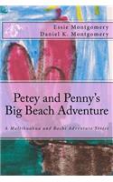 Petey and Penny's Big Beach Adventure