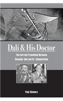 Dali & His Doctor