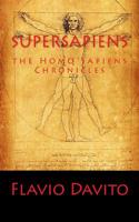 Supersapiens: The Homo Sapiens Chronicles
