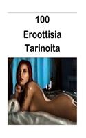 100 Eroottisia Tarinoita