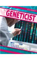 Be a Geneticist