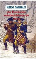 ¡La Revolución Estadounidense de Cerca!: Mostrar Eventos Y Procesos (the American Revolution Up Close!: Showing Events and Processes)