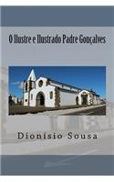 O Ilustre e Ilustrado Padre Goncalves dos Santos
