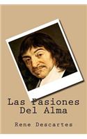 Las Pasiones Del Alma (Spanish Edition)