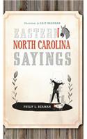 Eastern North Carolina Sayings