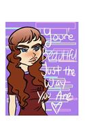 You're Beautiful Just the Way You Are