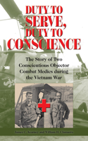 Duty to Serve, Duty to Conscience