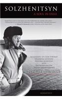 Solzhenitsyn: A Soul in Exile