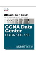 CCNA Data Center DCICN 200-150 Official Cert Guide