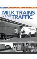 Milk Trains and Traffic