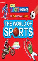 That's Facts-Inating!: The World of Sports