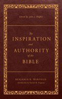 Inspiration and Authority of the Bible