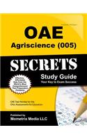 Oae Agriscience (005) Secrets Study Guide: Oae Test Review for the Ohio Assessments for Educators