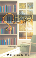 Hazel Summer: Pineridge Series, Book 3