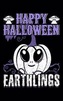 Happy Halloween Earthlings