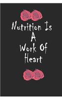 Nutrition is a Work of Heart