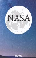 NASA Journal Notebook: Perfect Amazing and beautiful NASA Journal Notebook: Blank Lined Notebook / Journal / Diary / Gift Notebook For Friends, Parents, Brother, Sister, O