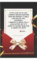 To My Love of my life ... I Wanted to write you a love letter