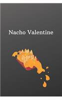 Nacho Valentine