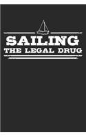 Sailing - The legal drug