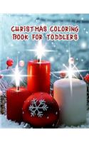 Christmas Coloring Book For Toddlers: Christmas Coloring Book For Toddlers, Christmas Coloring Book, 50 Pages 8.5"x 11"