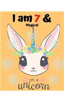 Unicorn Journal I am 7 & Magical