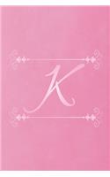 K: Initial Monogram Letter K College Ruled Notebook. Personalized Medium Lined Journal & Diary for Writing & Note Taking for Girls, Boys, Men and Women