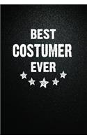 Best Costumer Ever