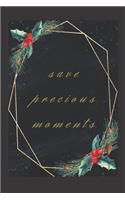 Save precious moments