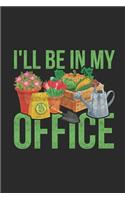 I'll Be In My Office