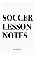 Soccer Lesson Notes
