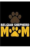 Belgian Shepherd Mom