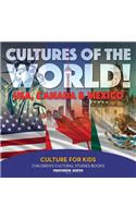 Cultures of the World! USA, Canada & Mexico - Culture for Kids - Children's Cultural Studies Books