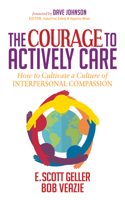 Courage to Actively Care