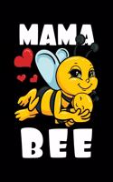 Mama Bee