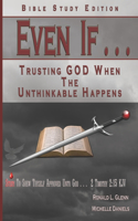Even If - Bible Study Edition