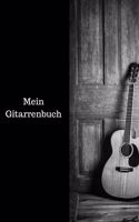 Mein Gitarrenbuch: Notizbuch Journal für Gitarristen Musiker und Komponisten zum selbst schreiben und komponieren 6x9