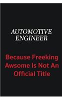 automotive engineer because freeking awsome is not an official title: Writing careers journals and notebook. A way towards enhancement