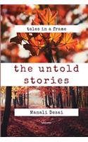 The Untold Stories