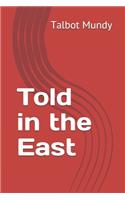 Told in the East