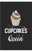 Cupcake Queen: Line Journal, Diary Or Notebook For cupcake lover. 110 Story Paper Pages. 6 in x 9 in Cover.