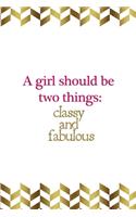 A Girl Should Be Two Things