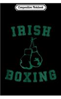 Composition Notebook: Irish Boxing Green Vintage Distressed Style Journal/Notebook Blank Lined Ruled 6x9 100 Pages