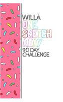Willa: Personalized colorful sprinkles sketchbook with name: One sketch a day for 90 days challenge