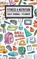 Fitness and Nutrition Journal / Planner