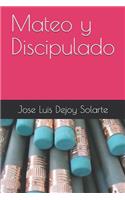 Mateo Y Discipulado